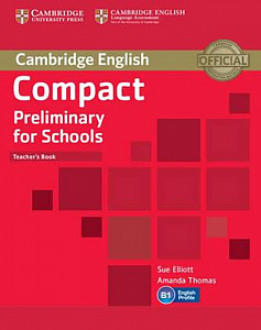 Compact Preliminary for Schools Teachers Book