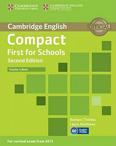 Compact First for Schools Teacher´s Book