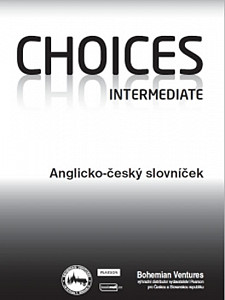 Choices Intermediate / Anglicko - český slovníček