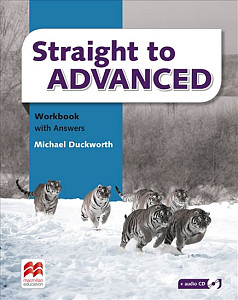 Straight to Advanced: Workbook with Key