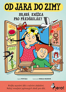 Od jara do zimy - Hravá knížka pro předškoláky