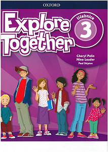 Explore Together 3 Student´s Book (CZEch Edition)