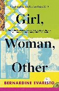 Girl, Woman, Other : Winner of the Booker Prize 2019