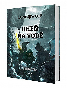 Lone Wolf 2: Oheň na vodě (gamebook)