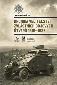Kronika velitelství zvláštních bojových útvarů 1918-1922