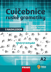 Cvičebnice ruské gramatiky s nadhledem A2
