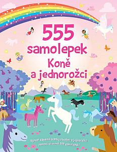 555 samolepek Koně a jednorožci