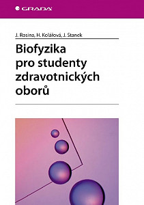 E-kniha Biofyzika pro studenty zdravotnických oborů