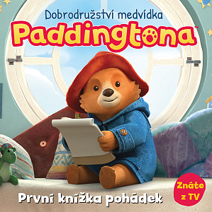 E-kniha Dobrodružství medvídka Paddingtona - První knížka pohádek