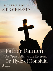 E-kniha Father Damien - An Open Letter to the Reverend Dr. Hyde of Honolulu