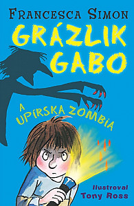 E-kniha Grázlik Gabo a upírska zombia