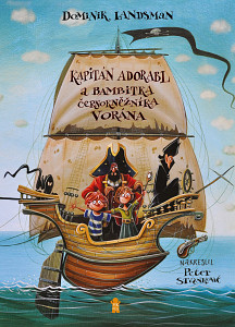 E-kniha Kapitán Adorabl a bambitka černokněžníka Vorána