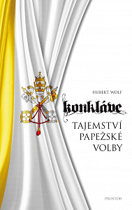 E-kniha Konkláve - Tajemství papežské volby