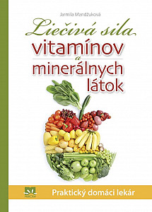 E-kniha Liečivá sila vitamínov a minerálnych látok