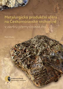 E-kniha Metalurgická produkční sféra na Českomoravské vrchovině v závěru přemyslovské éry