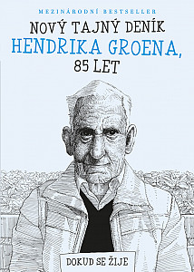 E-kniha Nový tajný deník Hendrika Groena, 85 let