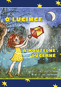 E-kniha O Lucince a kouzelné lucerně