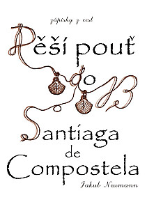E-kniha Pěší pouť do Santiaga de Compostela