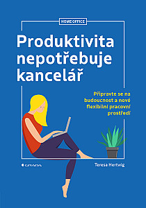 E-kniha Produktivita nepotřebuje kancelář