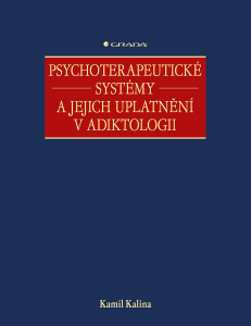 E-kniha Psychoterapeutické systémy a jejich uplatnění v adiktologii