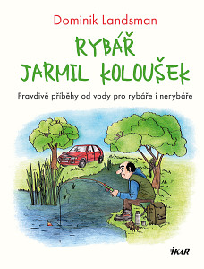 E-kniha Rybář Jarmil Koloušek