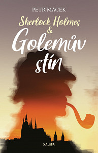 E-kniha Sherlock Holmes – Golemův stín