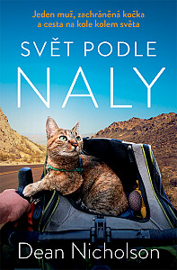 E-kniha Svět podle Naly: Jeden muž, zachráněná kočka a cesta na kole kolem světa