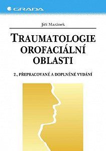 E-kniha Traumatologie orofaciální oblasti