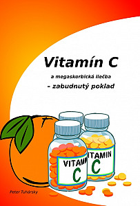 E-kniha Vitamín C a megaskorbická liečba – zabudnutý poklad
