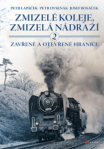 E-kniha Zmizelé koleje, zmizelá nádraží 2