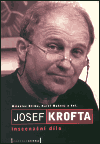 Josef Krofta - inscenační dílo