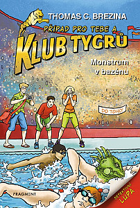 Klub Tygrů – Monstrum v bazénu