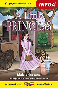 Malá princezna / A Little Princess - Zrcadlová četba (A1-A2)