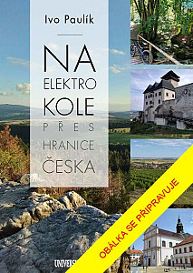 Na elektrokolech přes hranice Česka