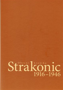 Obecní kronika Strakonic 1916-1946 + CD
