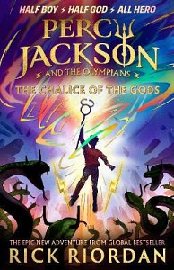Percy Jackson and the Olympians 6: The Chalice of the Gods: (A BRAND NEW PERCY JACKSON ADVENTURE)