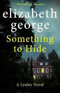 Something to Hide : Inspector Lynley 21