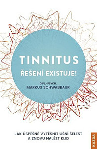 Tinnitus řešení existuje!