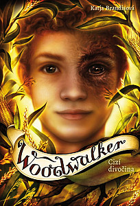 Woodwalker 4 - Cizí divočina