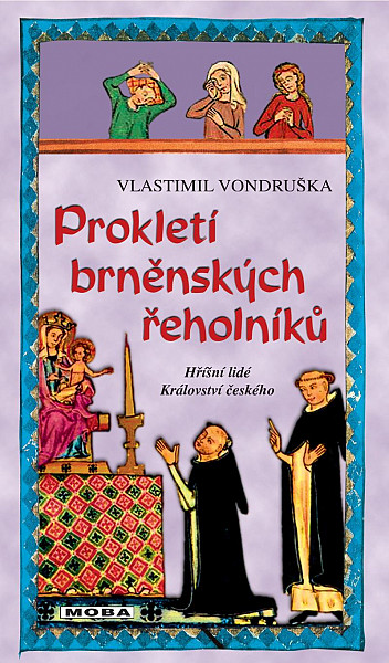 Prokletí brněnských řeholníků / 3. vydání
