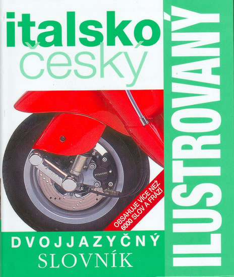 Ilustrovaný italsko český dvojjazyčný slovník