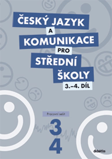 Český jazyk a komunikace pro SŠ 3.-4.díl