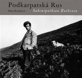 Podkarpatská Rus /Subcarpathian Ruthenia