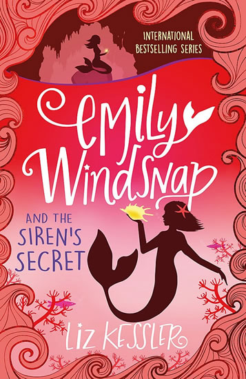 Emily Windsnap and the Siren's Secret: Book4