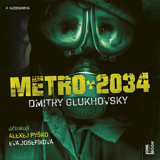 Metro 2034 - 2CDmp3 (Čte Eva Josefíková a Alexej Pyško)