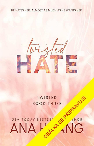 Twisted 3 Hate - Nenávist na ostří nože