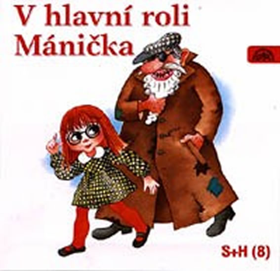 V hlavní roli Mánička - CD